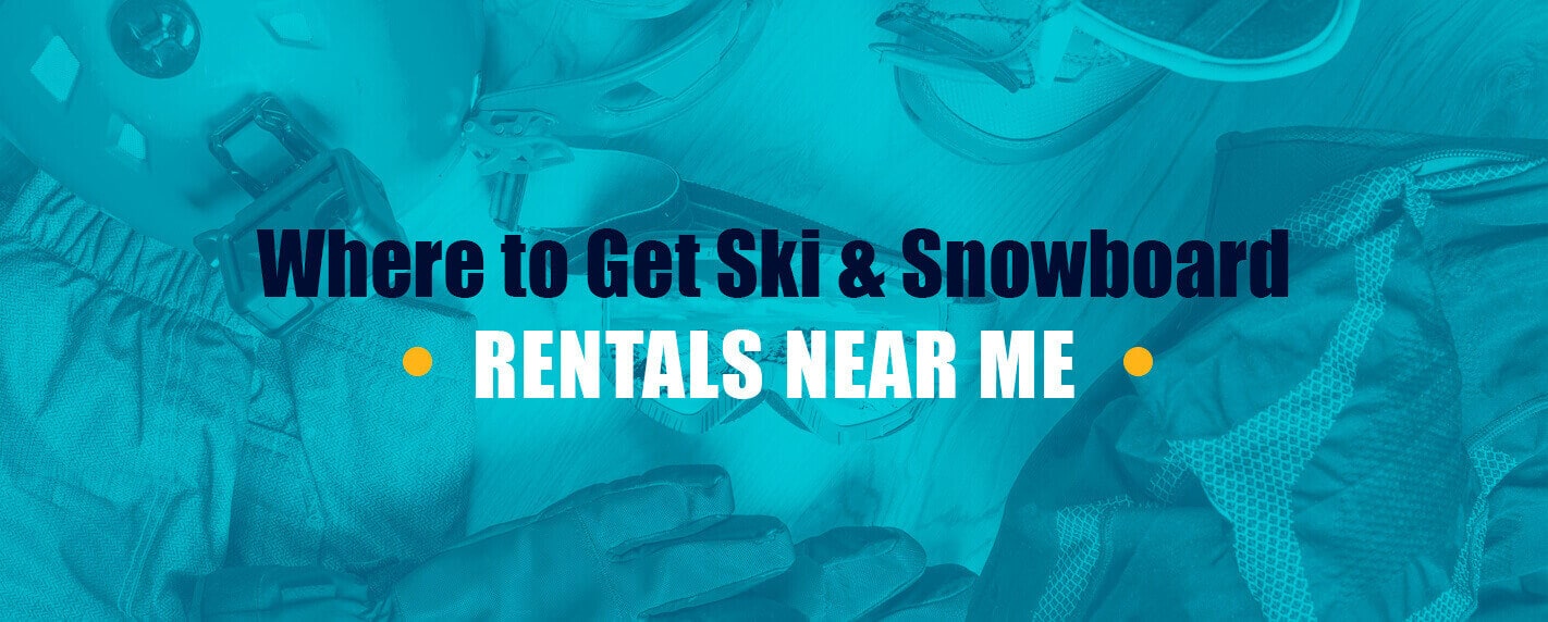Where to Get Ski & Snowboard Rentals Near Me | Buckmans.com