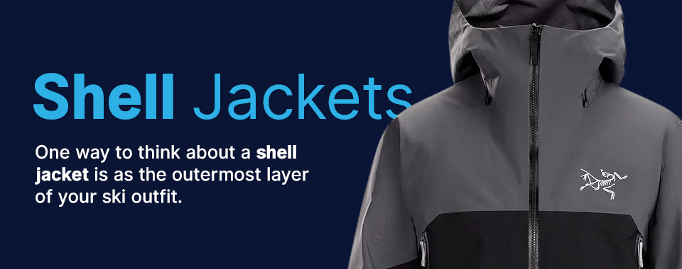 shell jackets